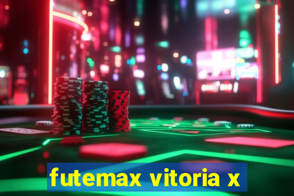 futemax vitoria x